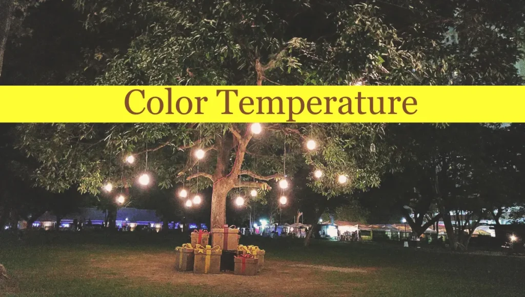 What is Color Temperature